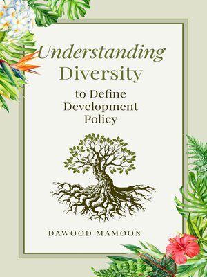 cover image of Understanding Diversity to Define Development Policy